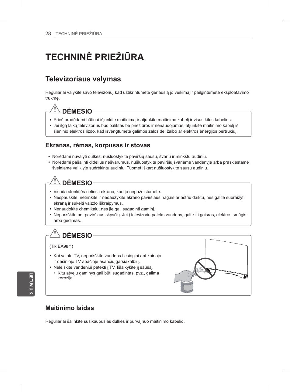 Techninė priežiūra, Televizoriaus valymas, Dėmesio | Ekranas, rėmas, korpusas ir stovas, Maitinimo laidas | LG 55EA970V User Manual | Page 324 / 544