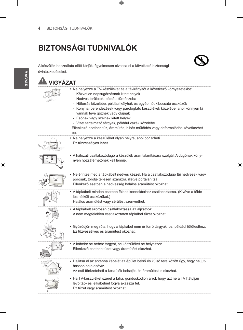 Biztonsági tudnivalók, Vigyázat | LG 60LN575S User Manual | Page 43 / 555