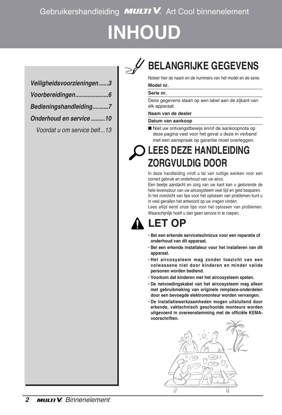 Inhoud, Belangrijke gegevens, Lees deze handleiding zorgvuldig door | Let op, Gebruikershandleiding art cool binnenelement | LG ARNU09GSFE2 User Manual | Page 100 / 239