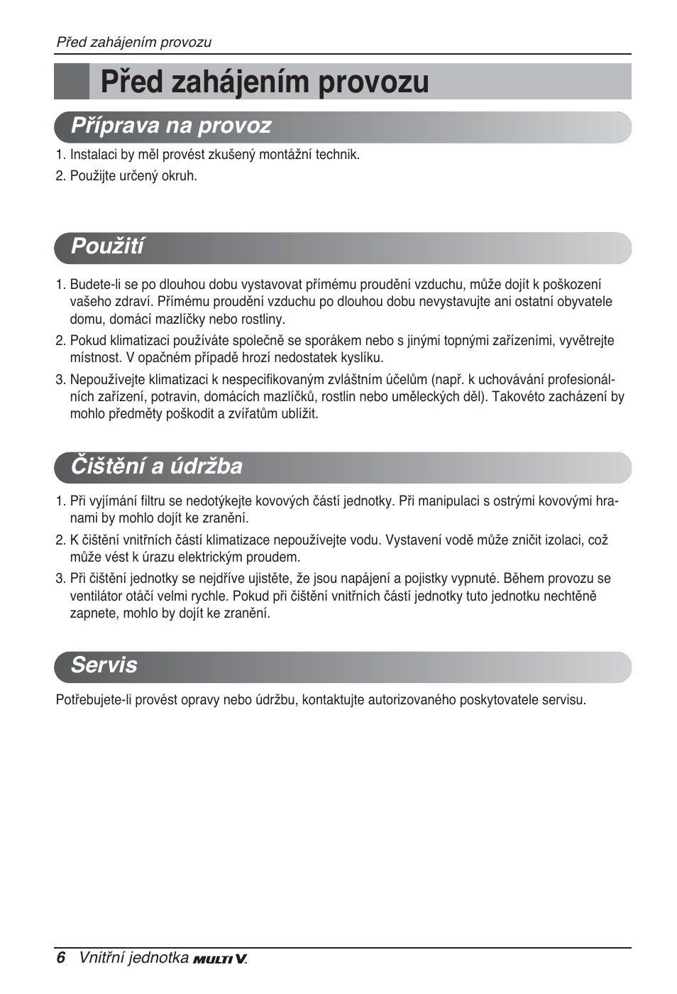 Před zahájením provozu, Příprava na provoz použití čištění a údržba servis | LG ARNU09GSFE2 User Manual | Page 146 / 239