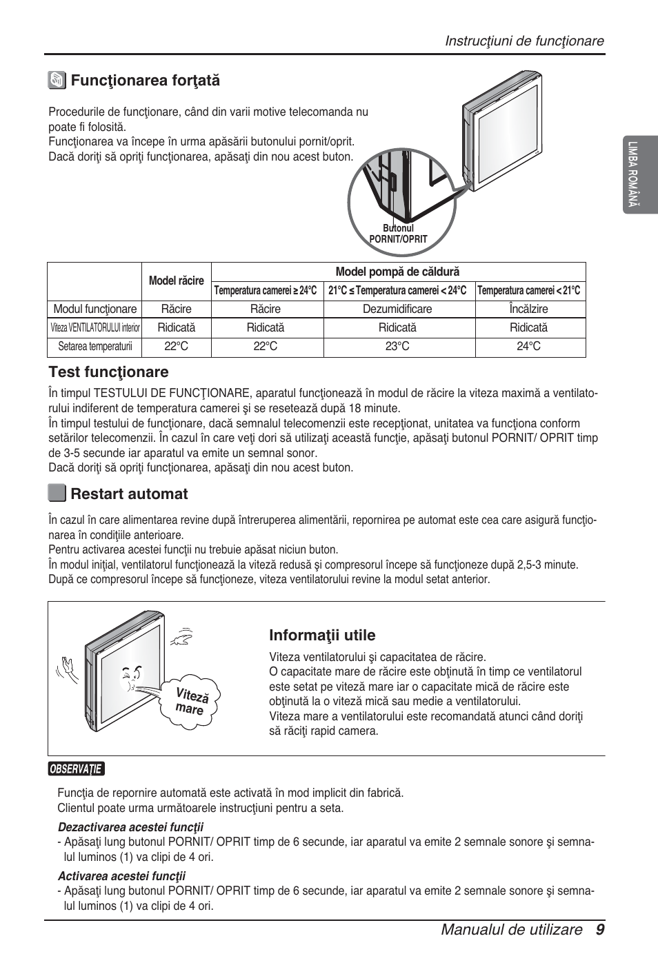 Manualul de utilizare 9, Funcţionarea forţată restart automat, Informaţii utile | Test funcţionare | LG ARNU09GSFE2 User Manual | Page 163 / 239