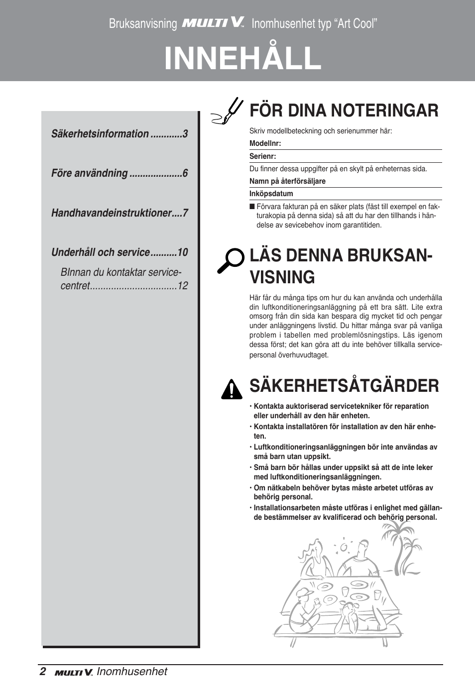 Innehåll, Läs denna bruksan- visning, Säkerhetsåtgärder | Bruksanvisning inomhusenhet typ “art cool | LG ARNU09GSFE2 User Manual | Page 212 / 239