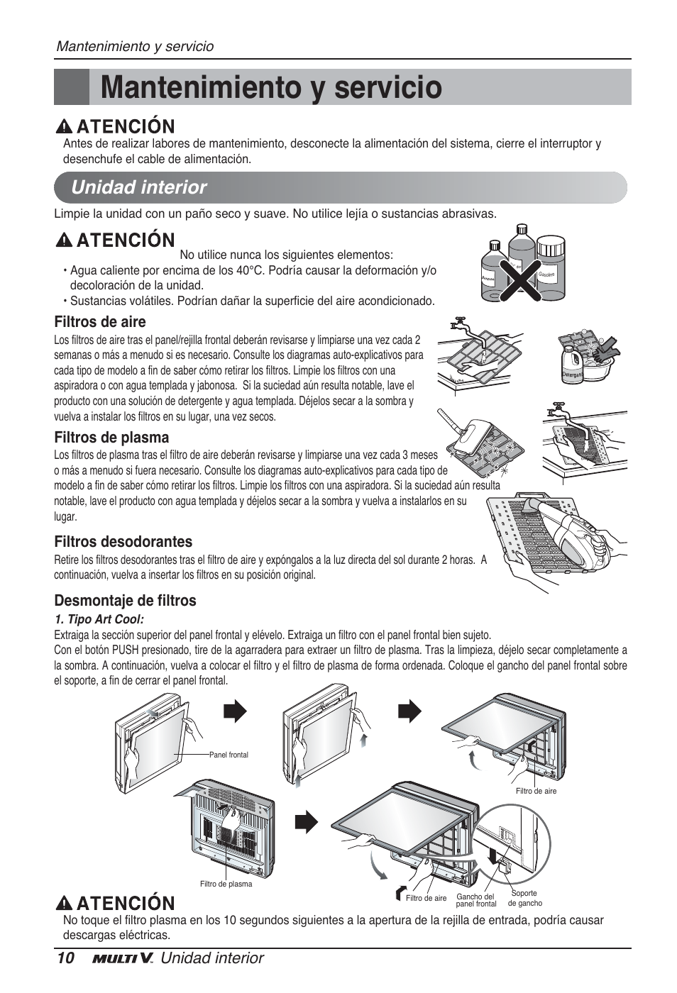 Mantenimiento y servicio, Unidad interior, 10 unidad interior | Filtros de aire, Filtros de plasma, Filtros desodorantes, Desmontaje de filtros | LG ARNU09GSFE2 User Manual | Page 38 / 239
