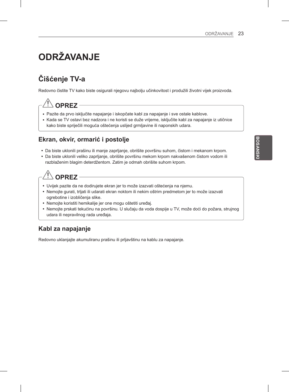 Održavanje, Čišćenje tv-a, Oprez | Ekran, okvir, ormarić i postolje, Kabl za napajanje | LG 37LN540B User Manual | Page 342 / 439