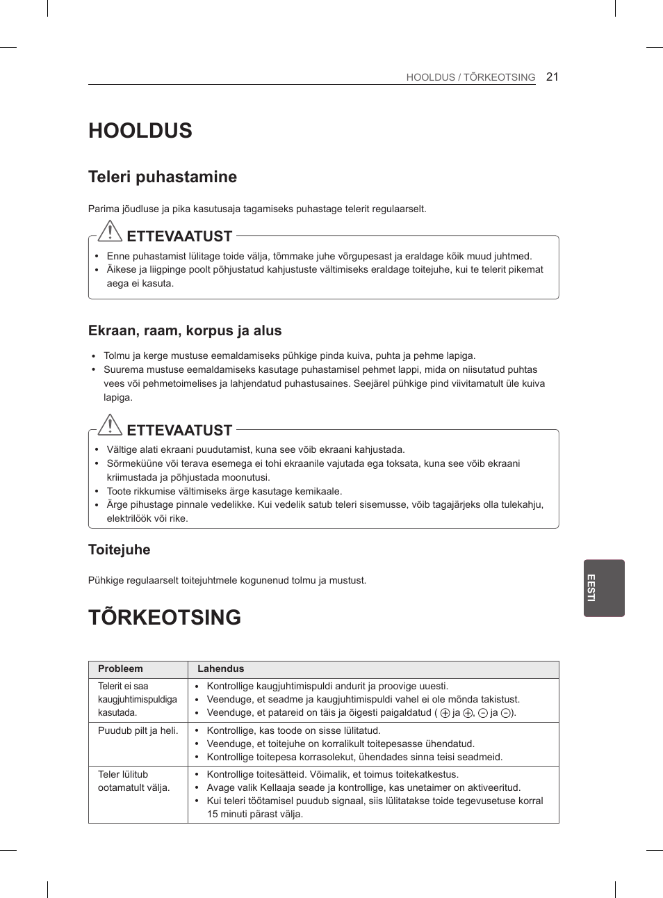 Hooldus, Tõrkeotsing, Teleri puhastamine | Ettevaatust, Ekraan, raam, korpus ja alus, Toitejuhe | LG 42LS3400 User Manual | Page 183 / 397