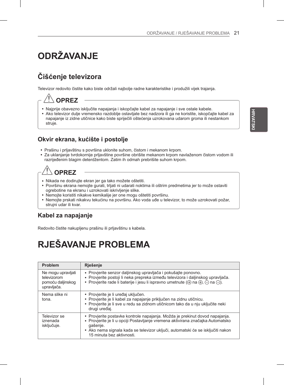 Održavanje, Rješavanje problema, Čišćenje televizora | Oprez, Okvir ekrana, kućište i postolje, Kabel za napajanje | LG 42LS3400 User Manual | Page 293 / 397