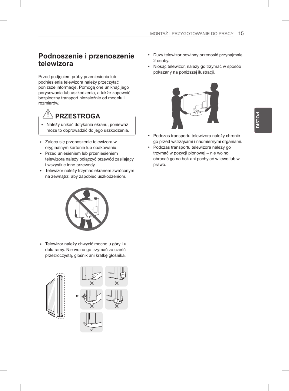 Podnoszenie i przenoszenie telewizora, Przestroga | LG 42LS3400 User Manual | Page 67 / 397