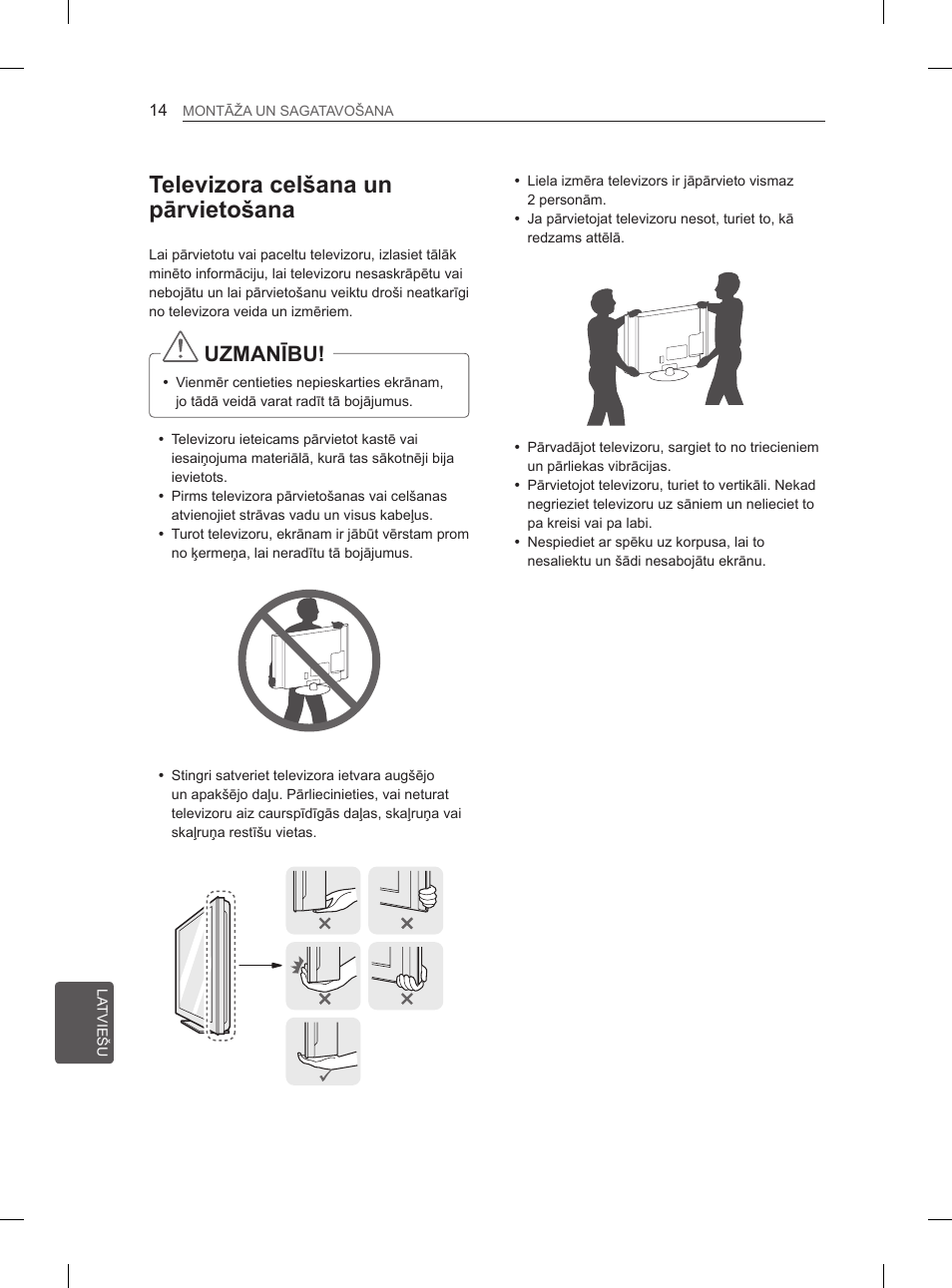 Televizora celšana un pārvietošana, Uzmanību | LG 29LN460R User Manual | Page 219 / 415