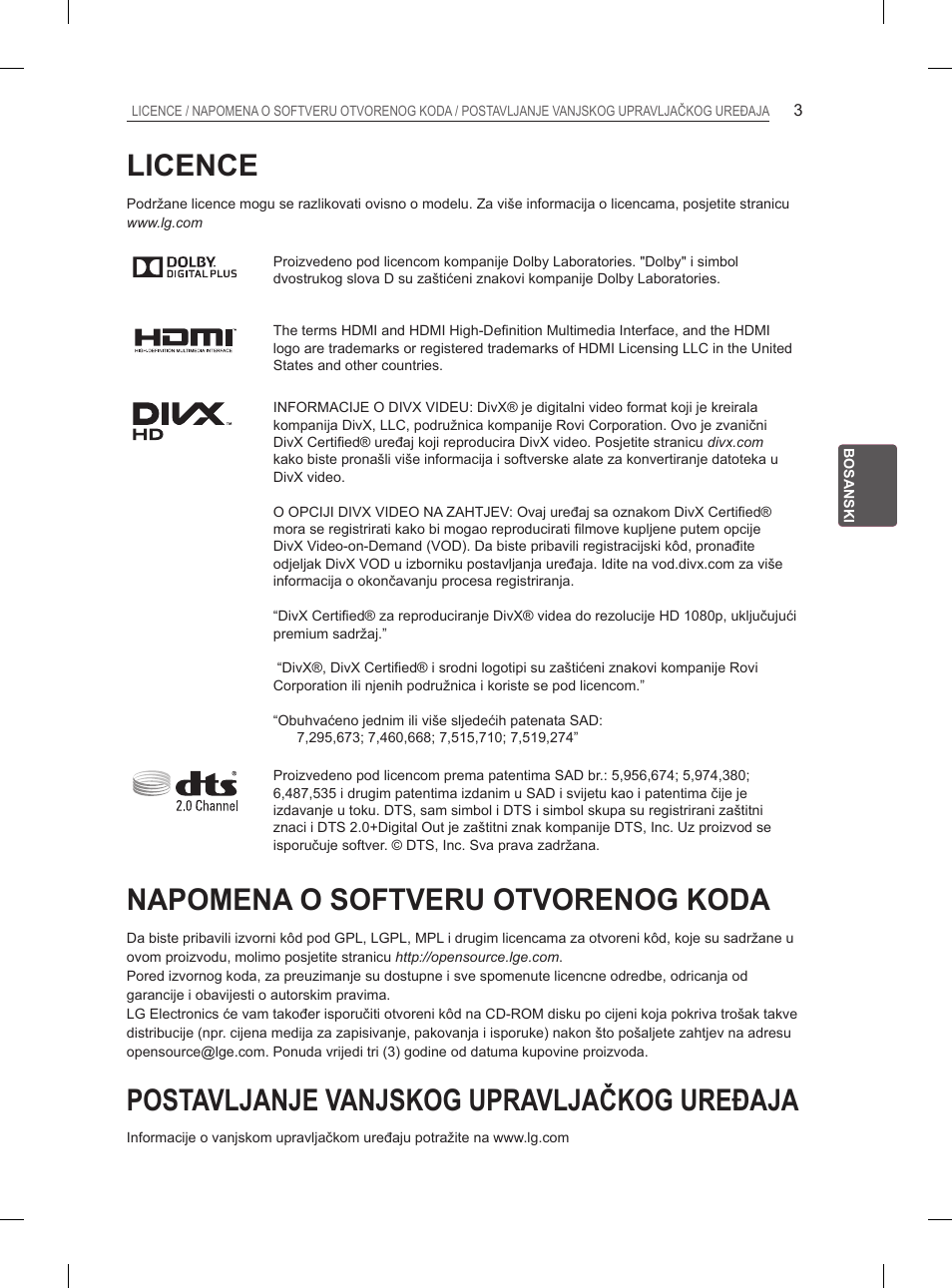 Licence, Napomena o softveru otvorenog koda, Postavljanje vanjskog upravljačkog uređaja | LG 29LN460R User Manual | Page 296 / 415