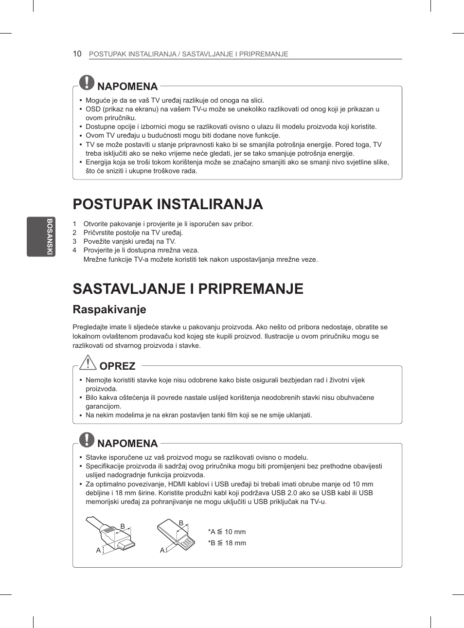 Postupak instaliranja, Sastavljanje i pripremanje, Raspakivanje | Napomena, Oprez | LG 29LN460R User Manual | Page 303 / 415