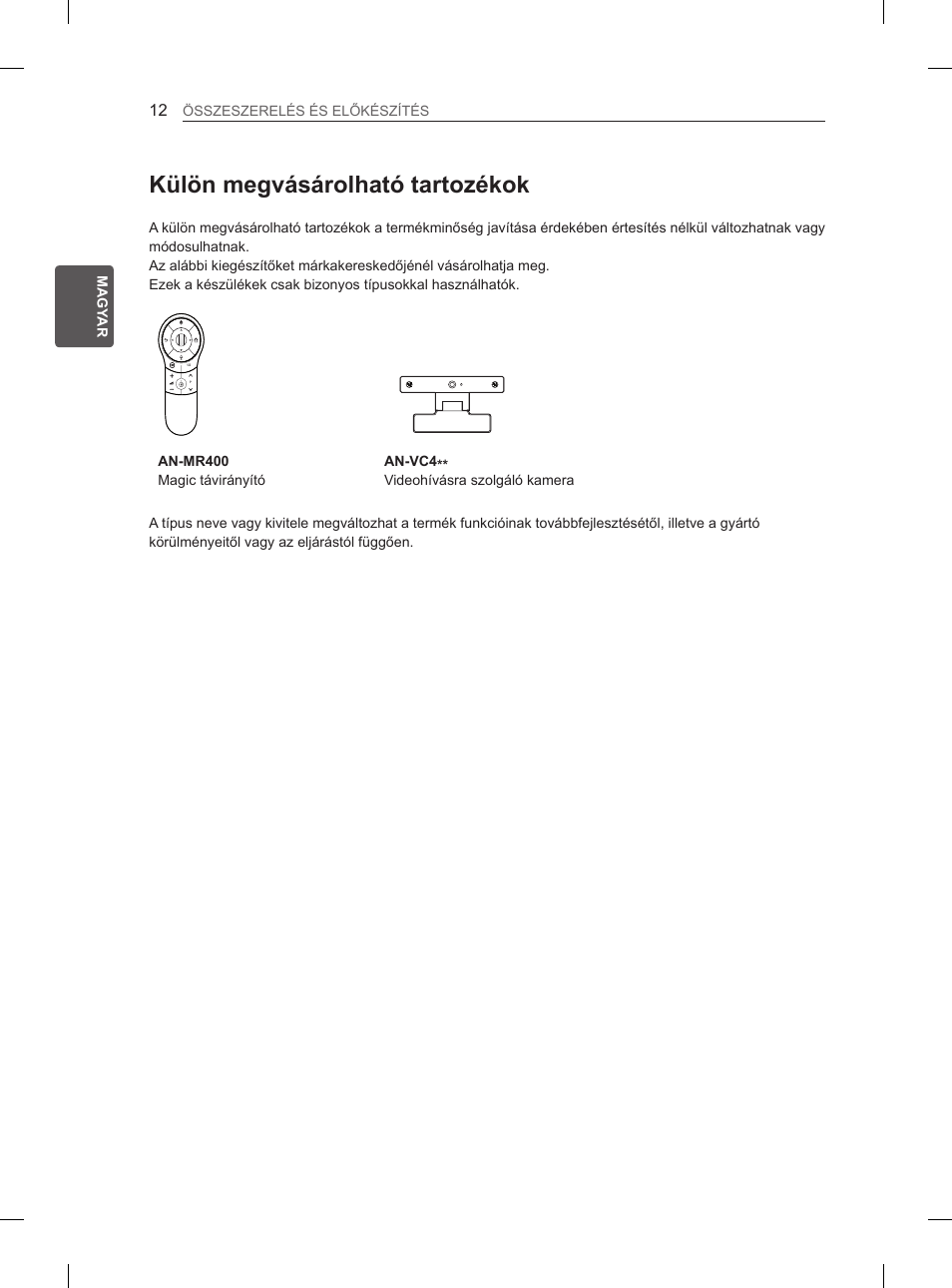 Külön megvásárolható tartozékok | LG 29LN460R User Manual | Page 41 / 415