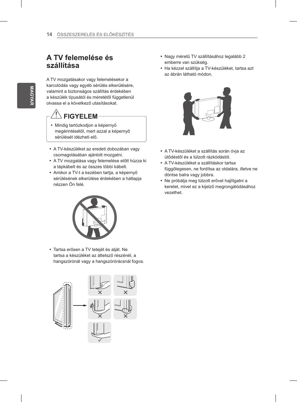 A tv felemelése és szállítása, Figyelem | LG 29LN460R User Manual | Page 43 / 415