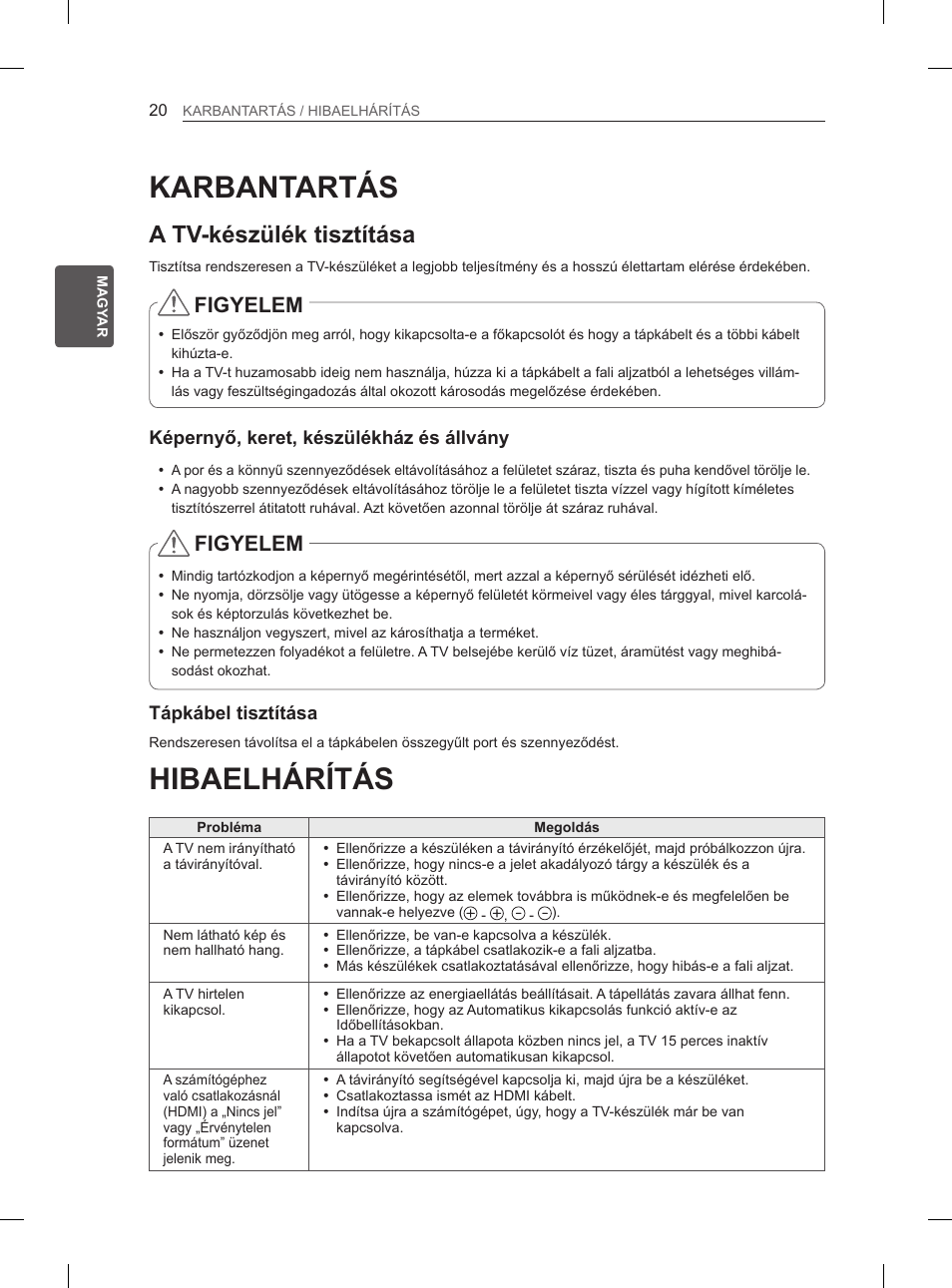 Hibaelhárítás, Karbantartás, A tv-készülék tisztítása | Figyelem | LG 29LN460R User Manual | Page 49 / 415