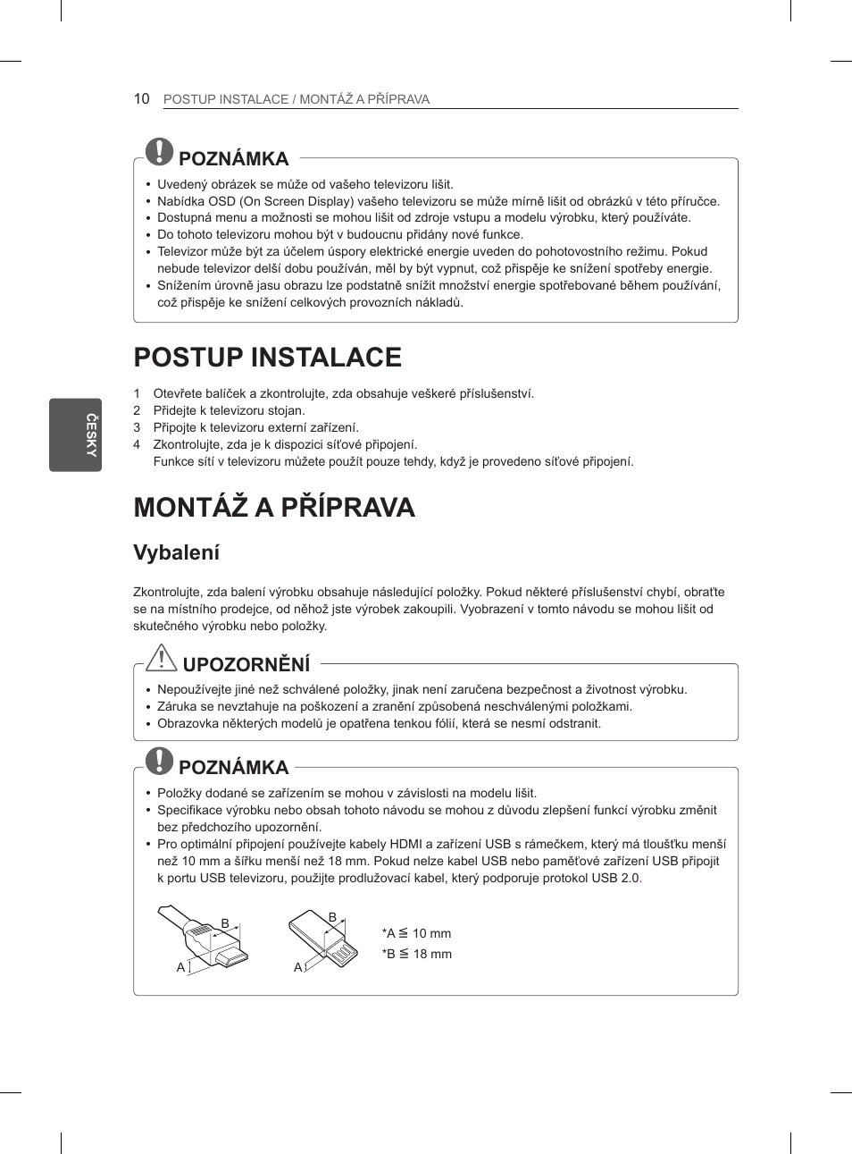 Postup instalace, Montáž a příprava, Vybalení | Poznámka, Upozornění | LG 29LN460R User Manual | Page 83 / 415