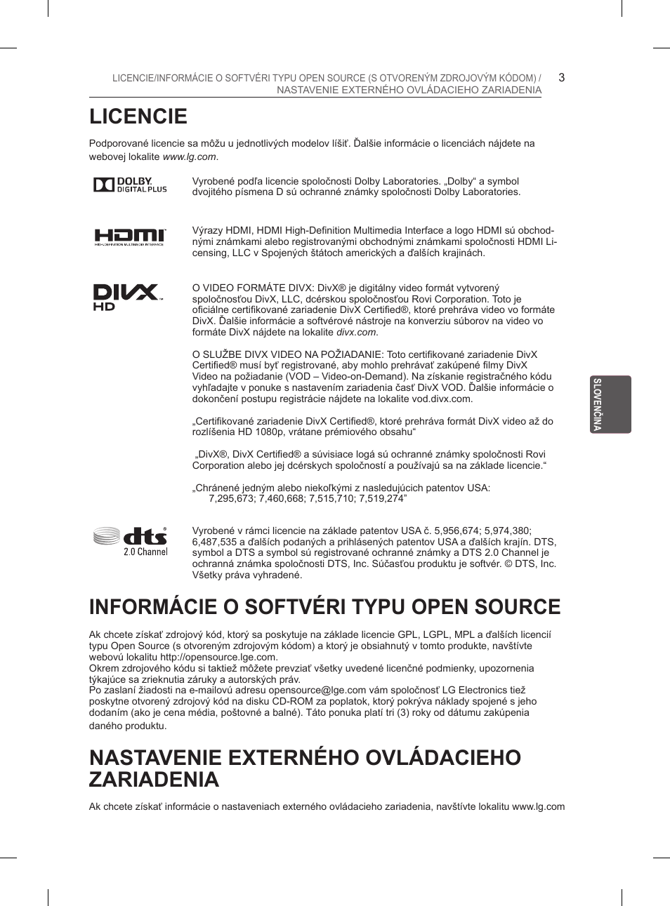 Licencie, Informácie o softvéri typu open source, Nastavenie externého ovládacieho zariadenia | LG 29LN460R User Manual | Page 98 / 415