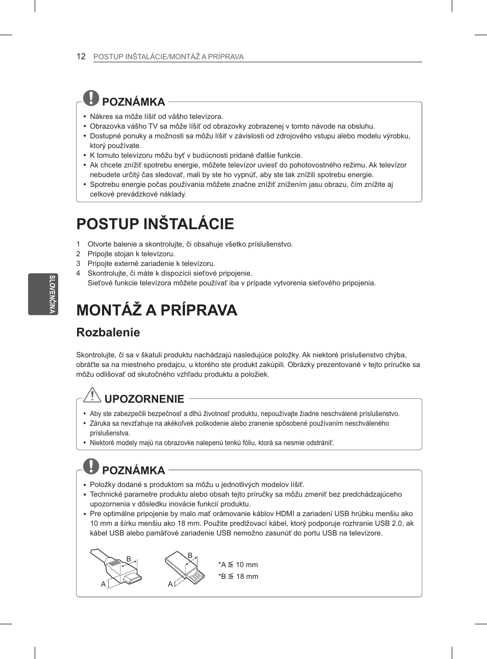 Postup inštalácie, Montáž a príprava, Rozbalenie | Poznámka, Upozornenie | LG 65LA970V User Manual | Page 201 / 559