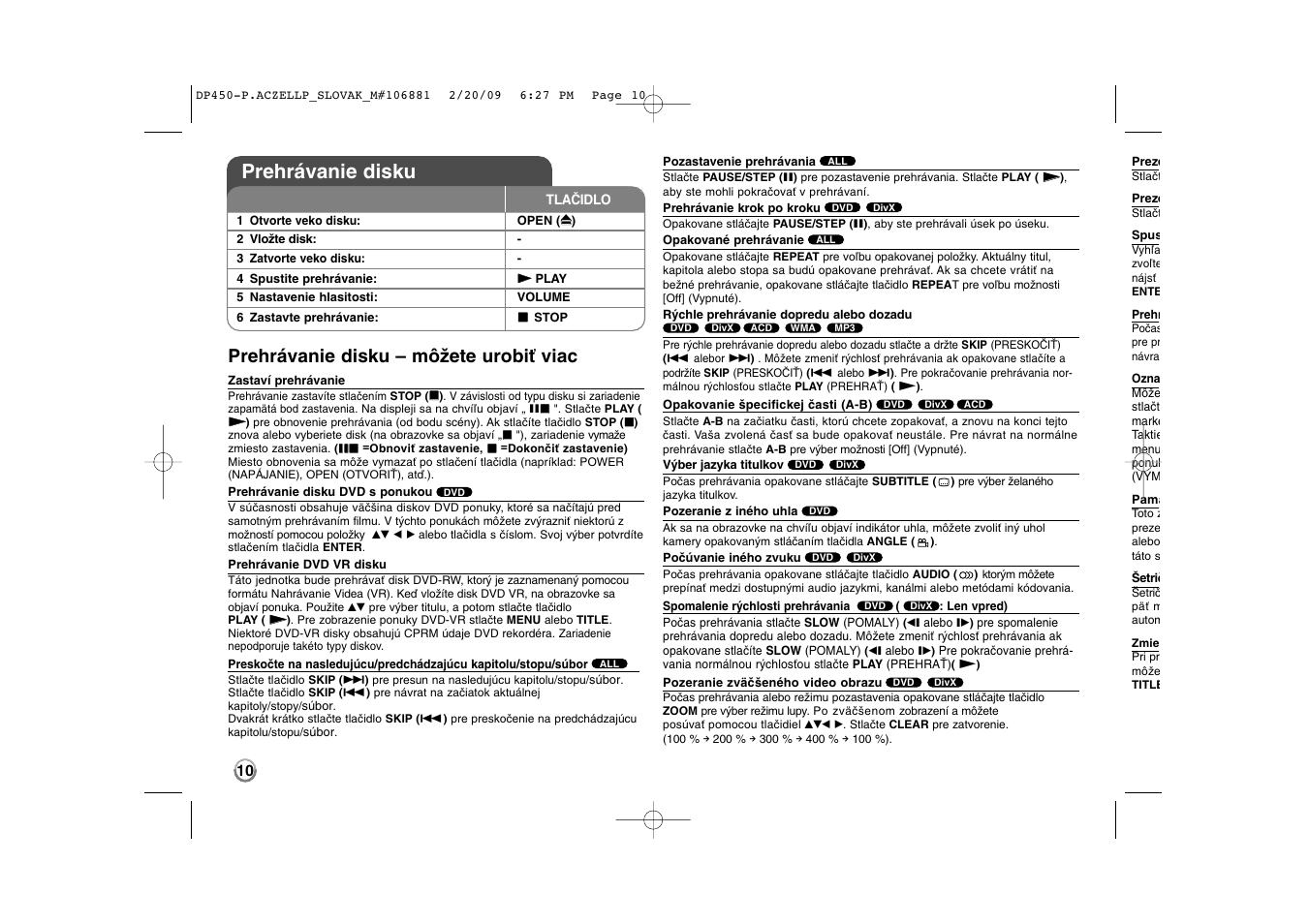 Prehrávanie disku, Prehrávanie disku – môžete urobiť viac | LG DP450P User Manual | Page 38 / 70