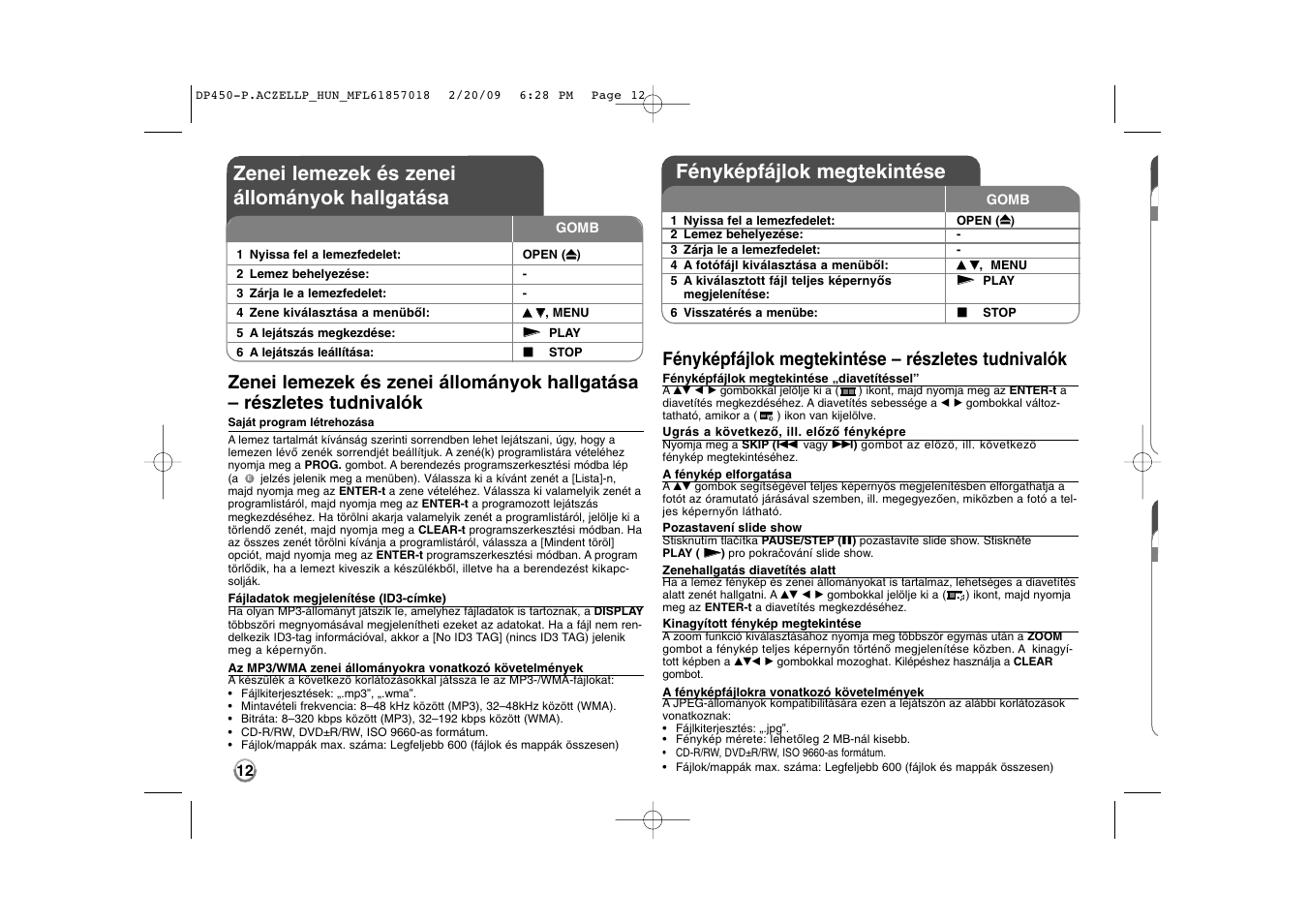 Zenei lemezek és zenei állományok hallgatása, Fényképfájlok megtekintése, Fényképfájlok megtekintése – részletes tudnivalók | LG DP450P User Manual | Page 54 / 70