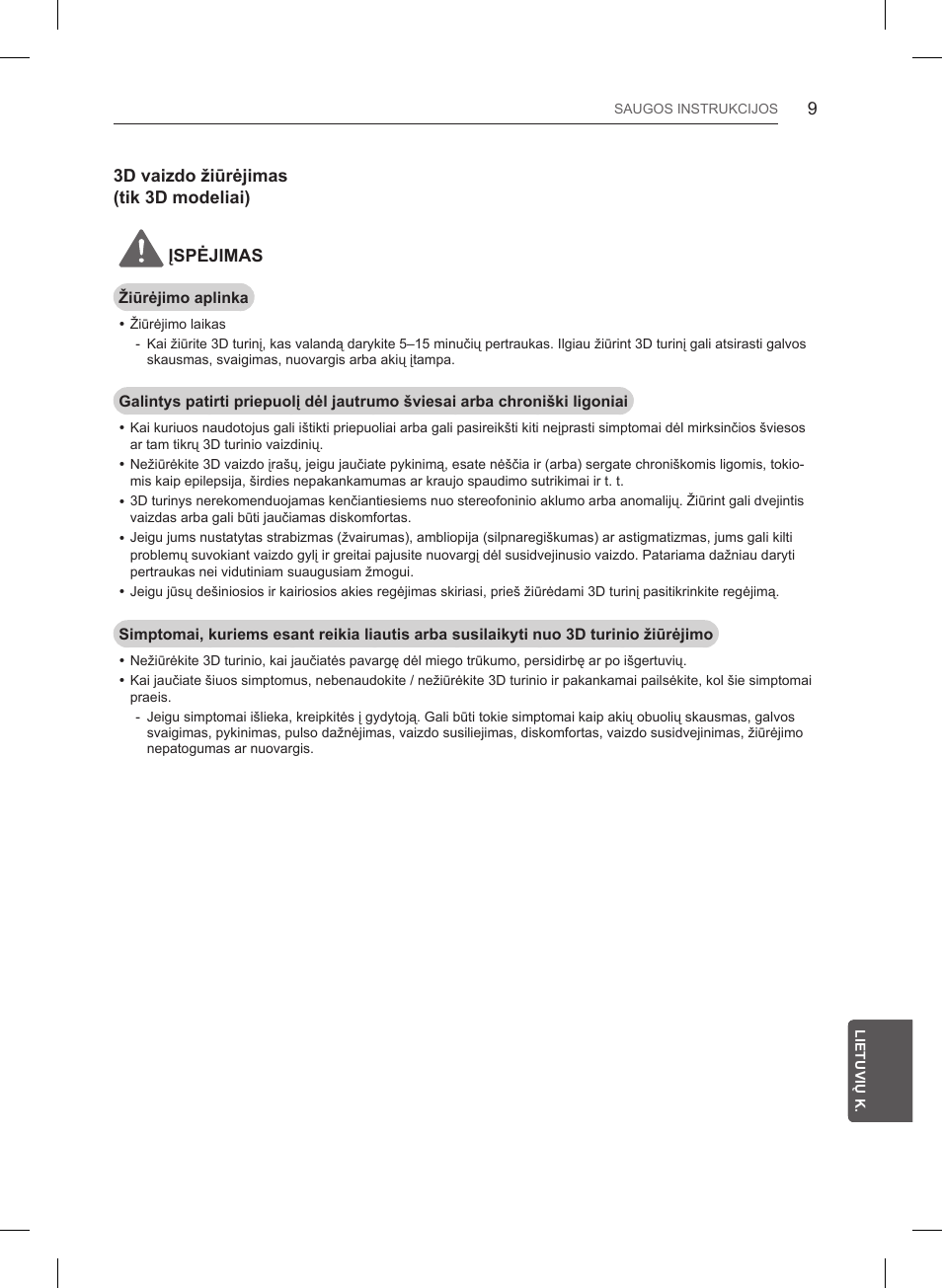 3d vaizdo žiūrėjimas (tik 3d modeliai) įspėjimas | LG 47LB561V User Manual | Page 257 / 480