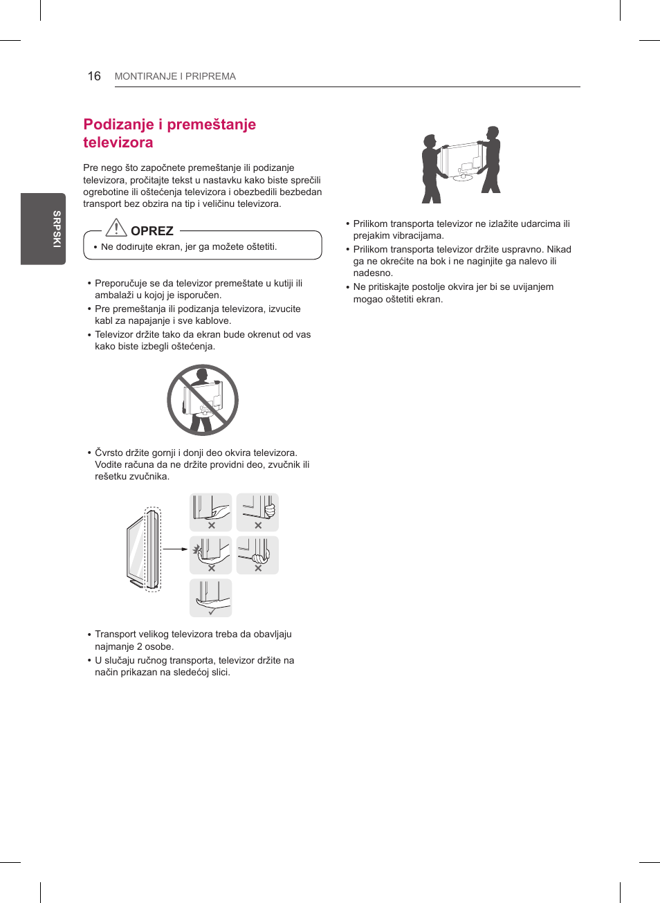 Podizanje i premeštanje televizora, Oprez | LG 47LB561V User Manual | Page 320 / 480