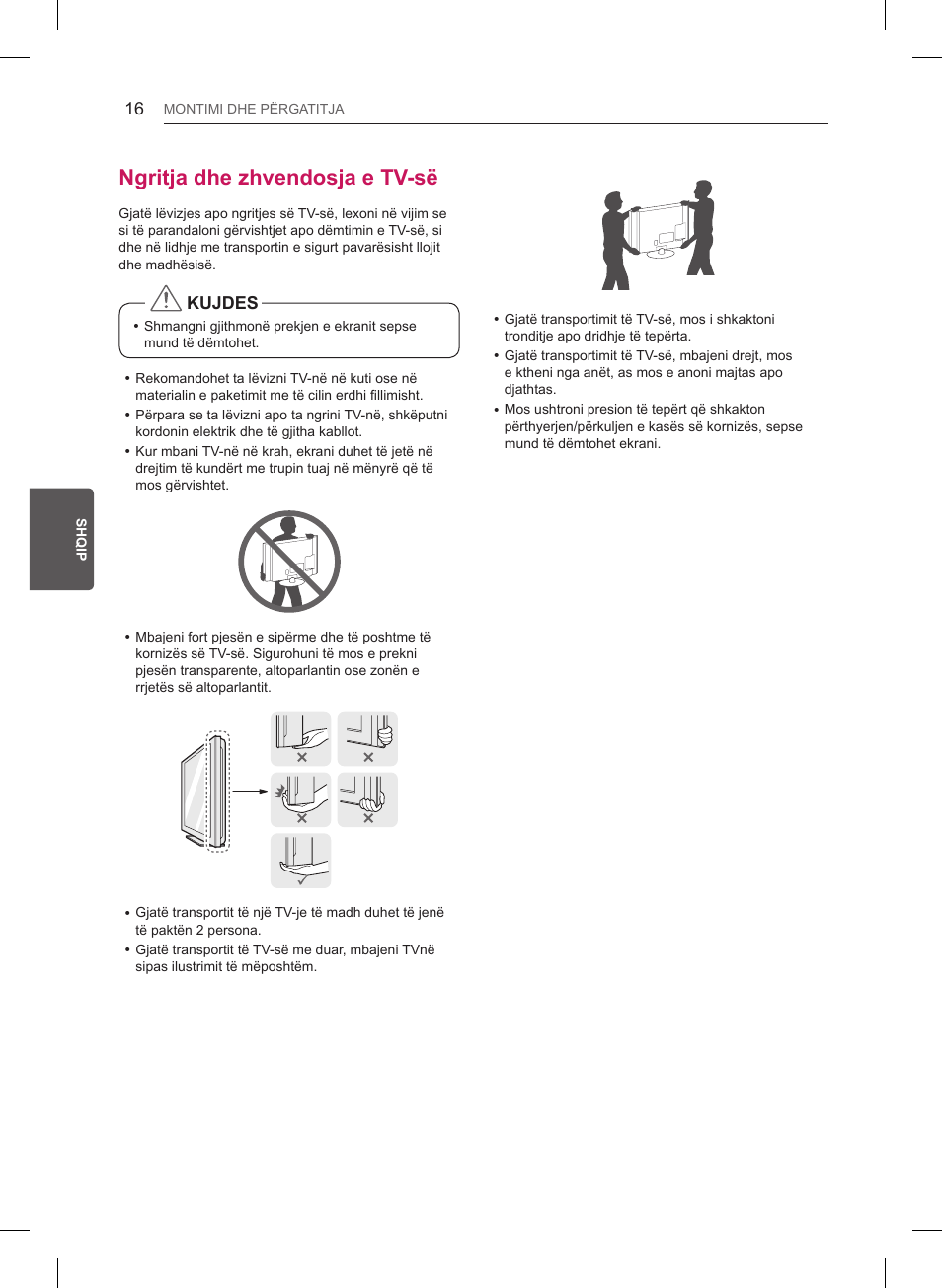Ngritja dhe zhvendosja e tv-së, Kujdes | LG 47LB561V User Manual | Page 376 / 480