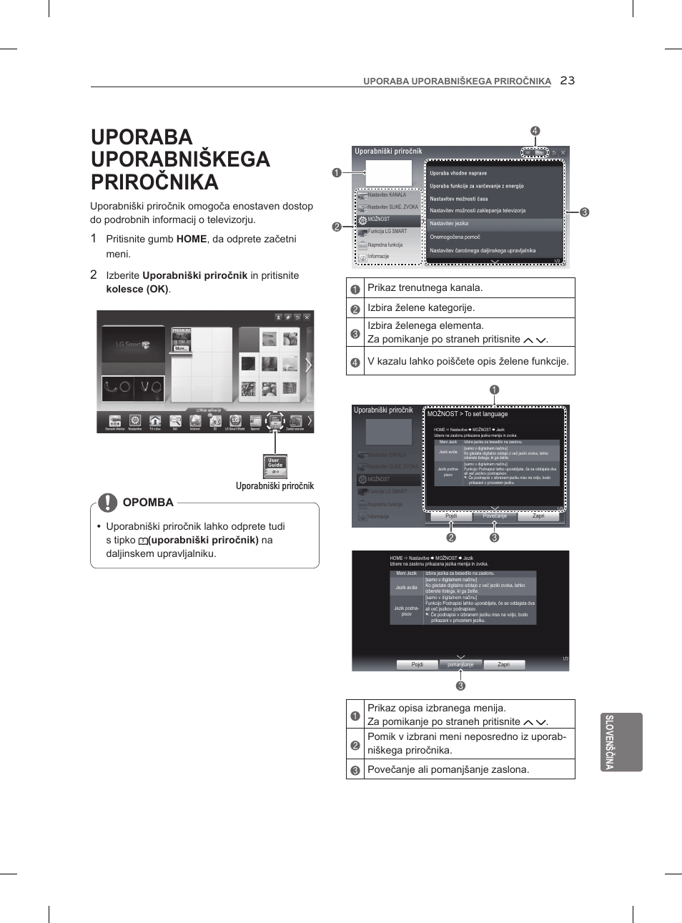 Uporaba uporabniškega priročnika, Opomba, Slovenščina | Pritisnite gumb home , da odprete začetni meni, Uporabniški priročnik | LG 47LM960V User Manual | Page 295 / 488