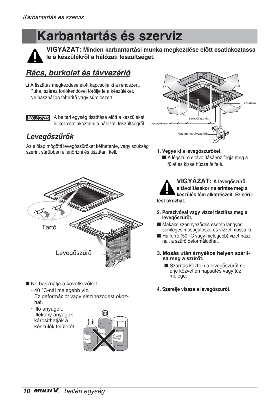 Karbantartás és szerviz, Rács, burkolat és távvezérlő, Levegőszűrők | 10 beltéri egység, Vigyázat, Levegőszűrő tartó | LG ARNU48GTMC2 User Manual | Page 142 / 229