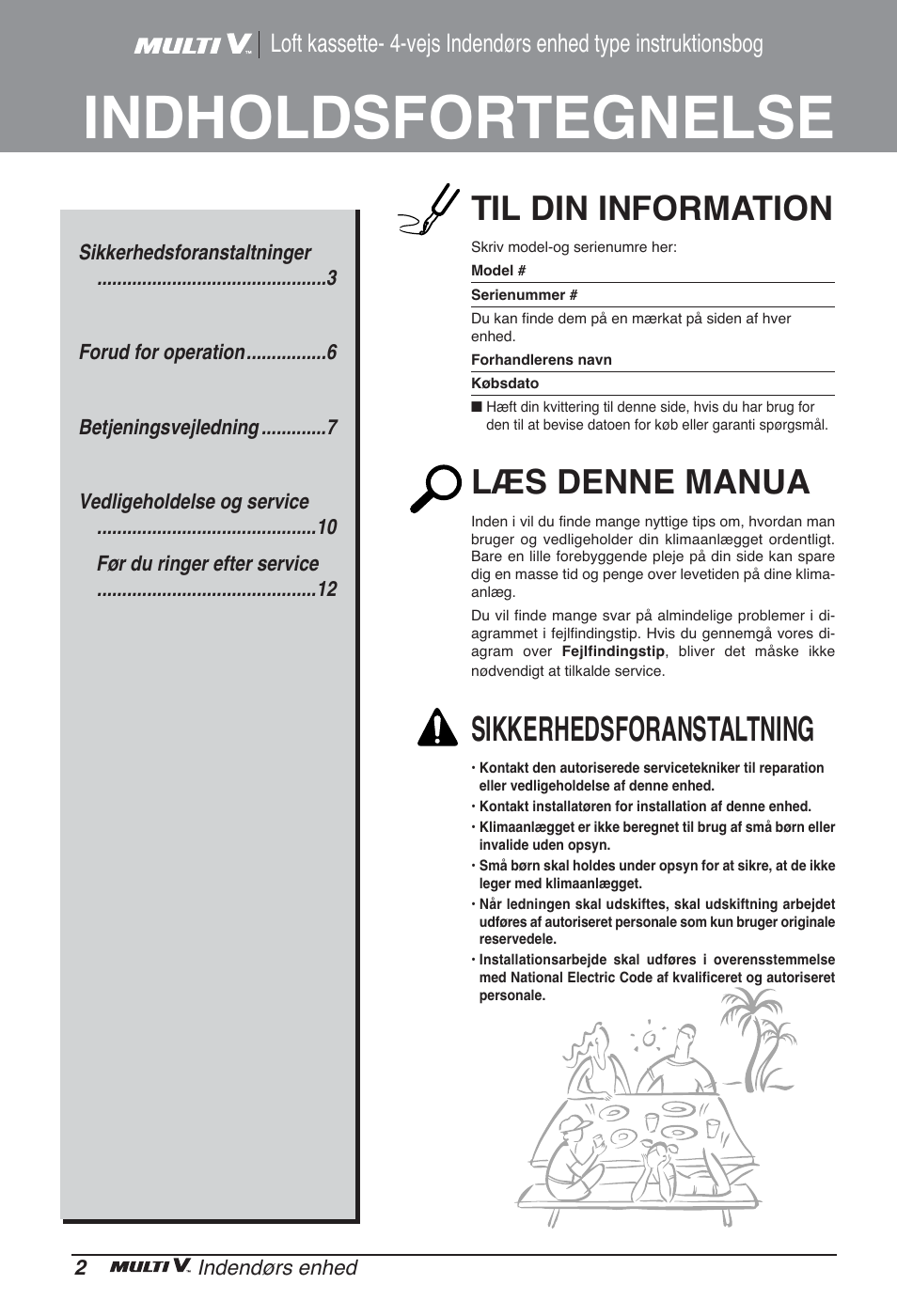 Indholdsfortegnelse, Til din information, Læs denne manua | Sikkerhedsforanstaltning | LG ARNU48GTMC2 User Manual | Page 218 / 229