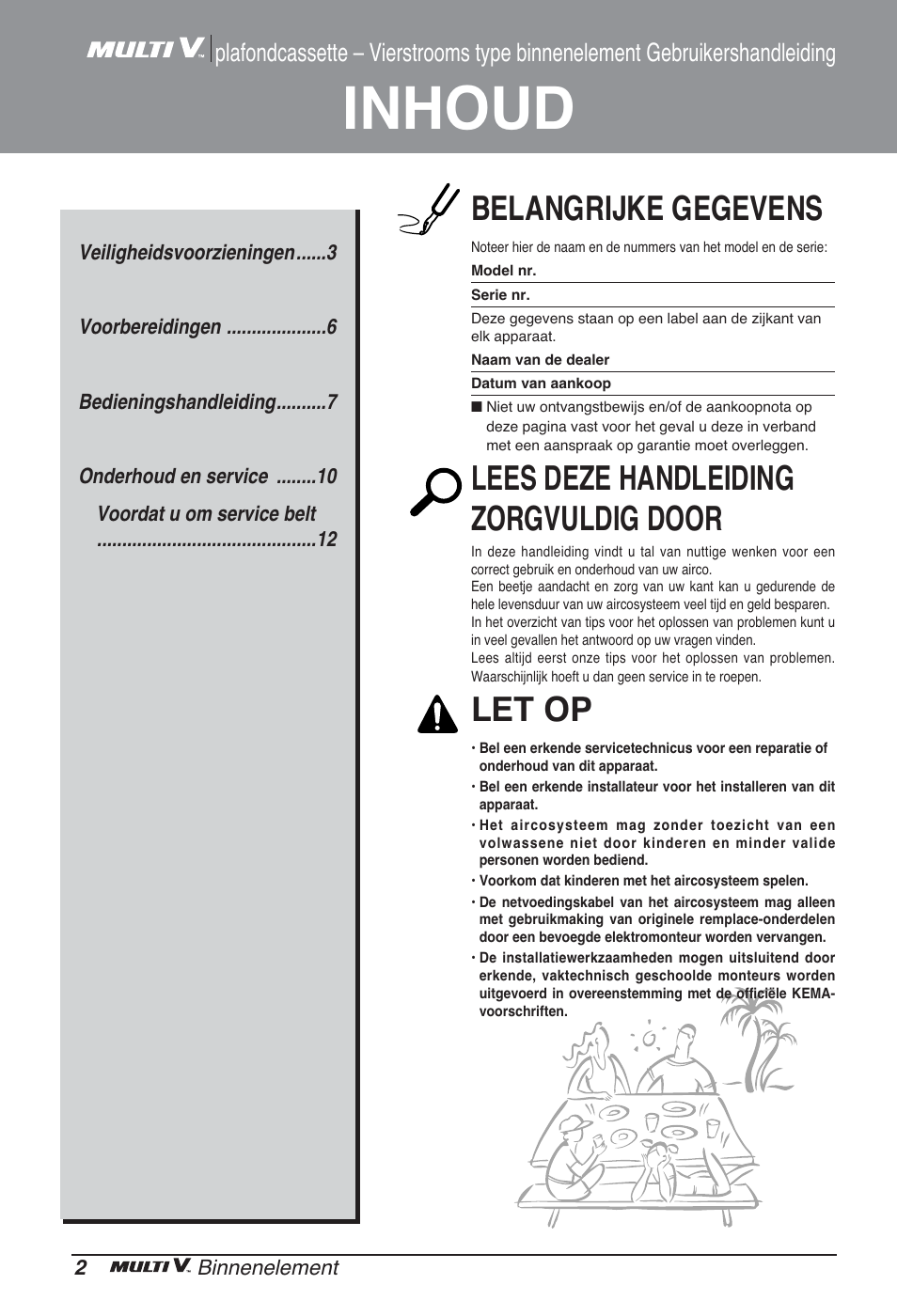 Inhoud, Belangrijke gegevens, Lees deze handleiding zorgvuldig door | Let op | LG ARNU48GTMC2 User Manual | Page 86 / 229