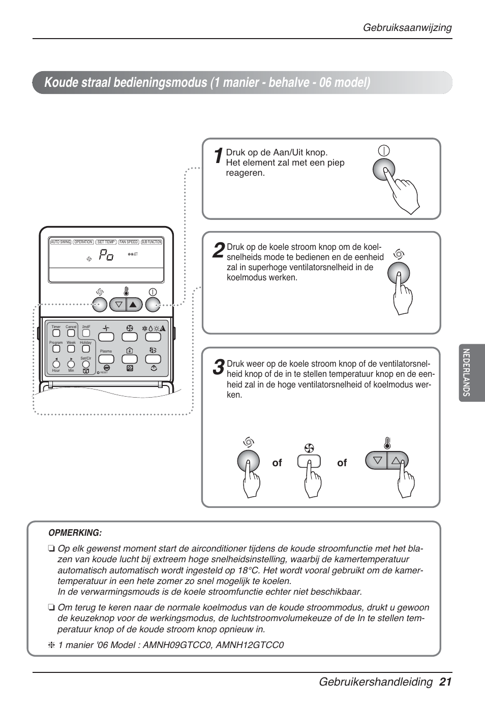 Gebruikershandleiding 21, Gebruiksaanwijzing, Nederlands | LG MT12AH User Manual | Page 165 / 480