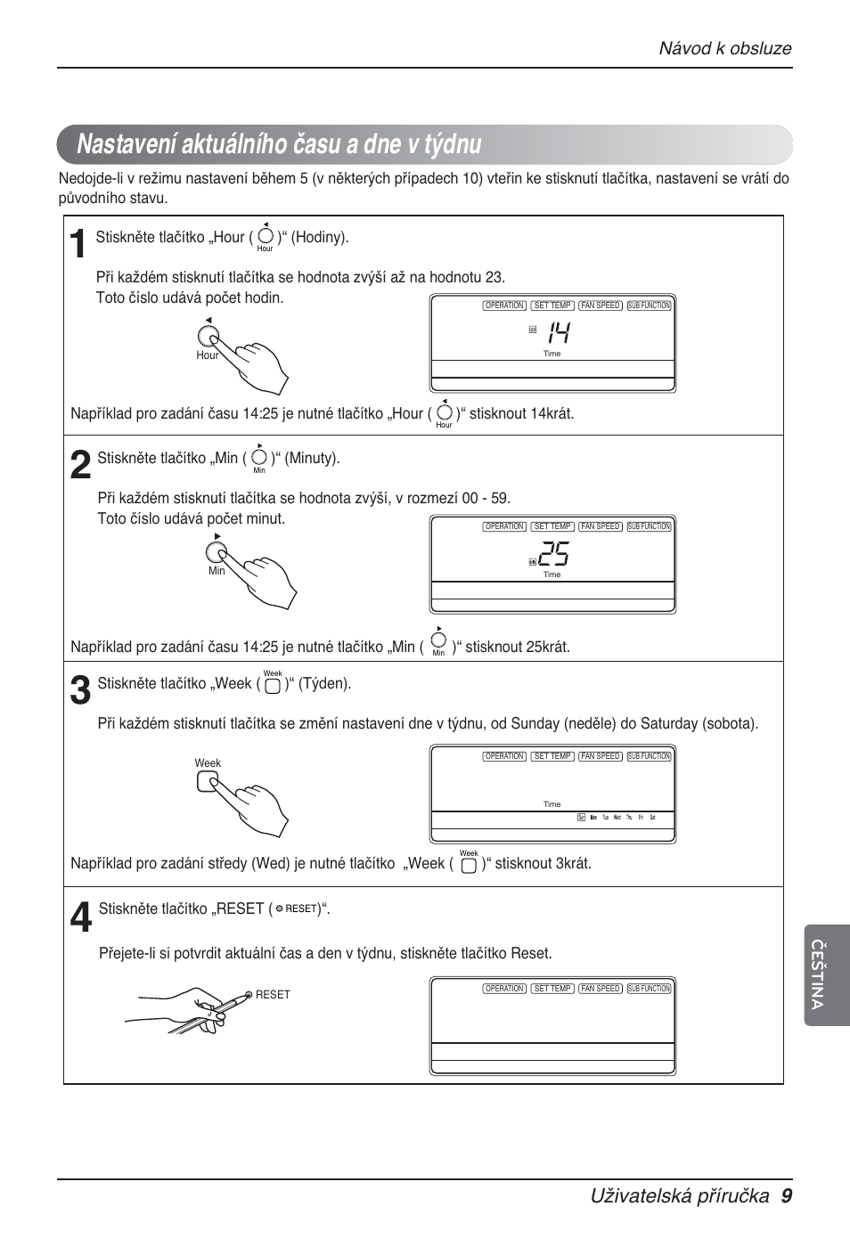 Nastavení aktuálního času a dne v týdnu, Uživatelská příručka 9, Návod k obsluze | Čeština | LG MT12AH User Manual | Page 237 / 480