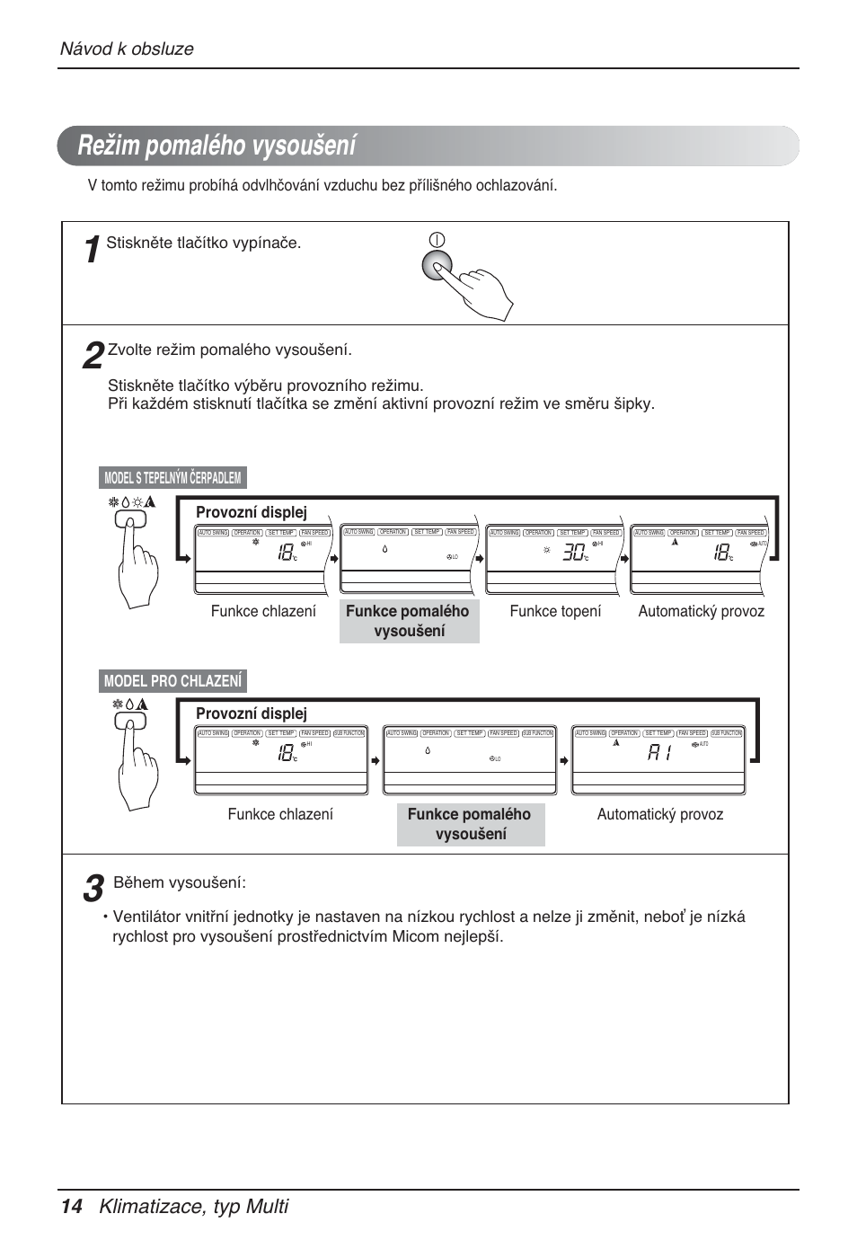 Režim pomalého vysoušení, 14 klimatizace, typ multi, Návod k obsluze | Provozní displej | LG MT12AH User Manual | Page 242 / 480