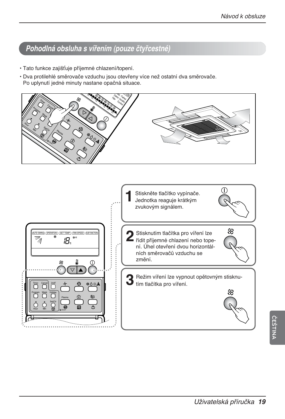 Pohodlná obsluha s vířením (pouze čtyřcestné), Uživatelská příručka 19, Návod k obsluze | Čeština | LG MT12AH User Manual | Page 247 / 480