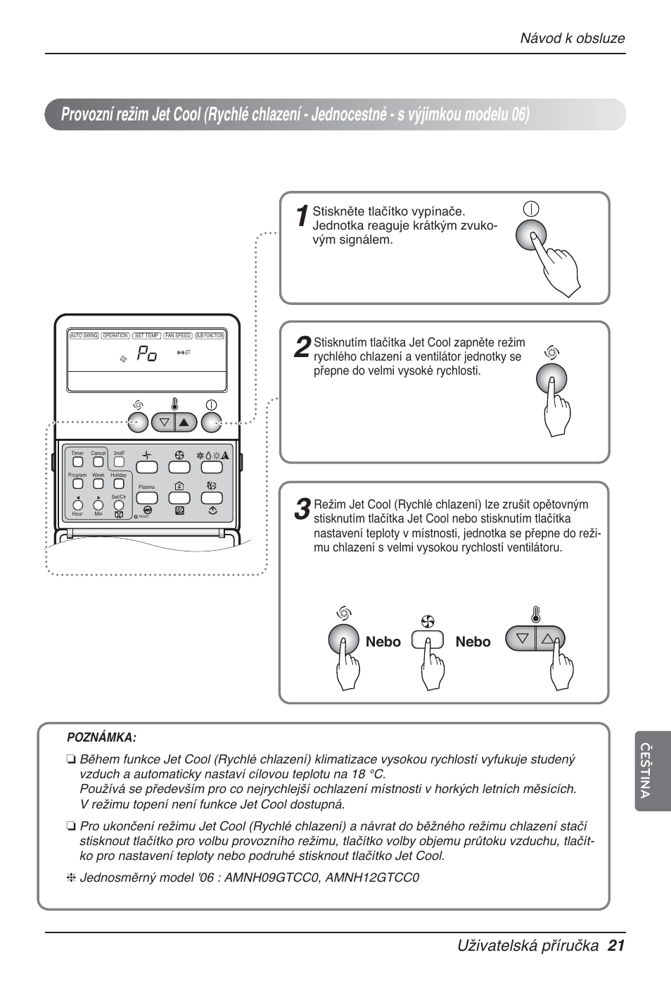 Uživatelská příručka 21, Nebo, Návod k obsluze | Čeština | LG MT12AH User Manual | Page 249 / 480