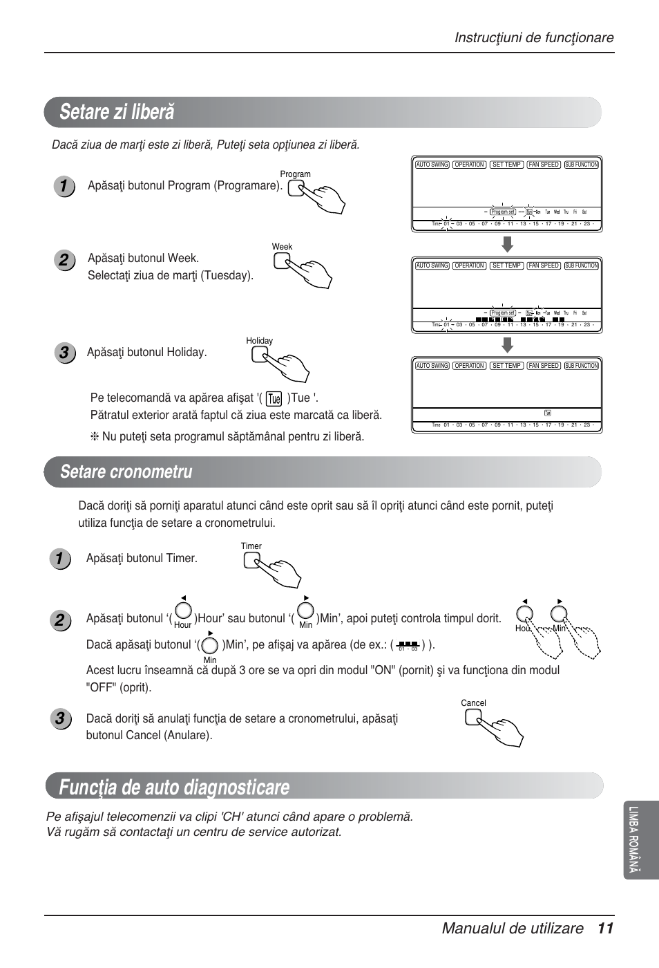 Setare zi liberă, Funcţia de auto diagnosticare, Setare cronometru | Manualul de utilizare 11, Instrucţiuni de funcţionare, Limba română | LG MT12AH User Manual | Page 267 / 480