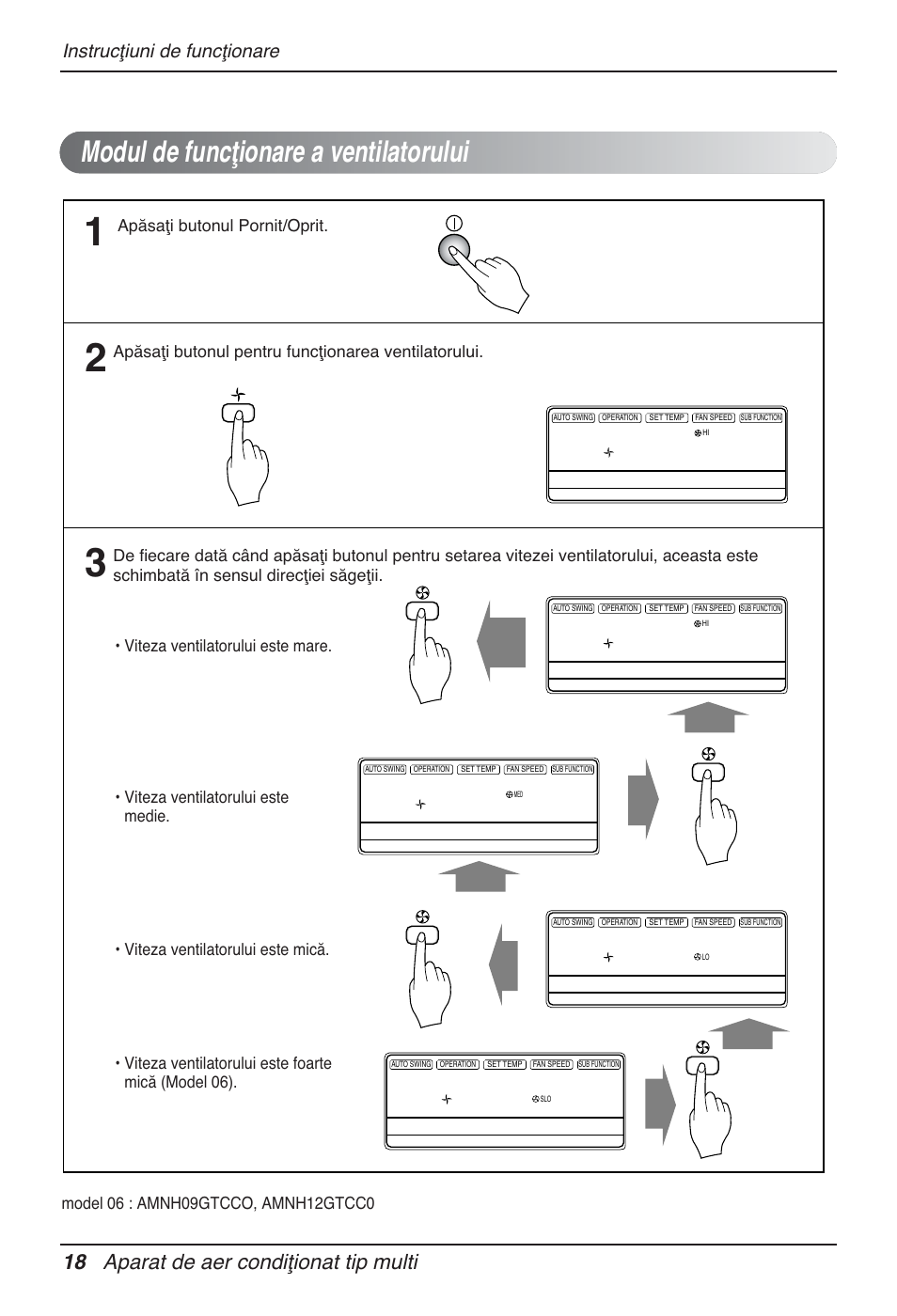 Modul de funcţionare a ventilatorului, 18 aparat de aer condiţionat tip multi, Instrucţiuni de funcţionare | Apăsaţi butonul pornit/oprit | LG MT12AH User Manual | Page 274 / 480