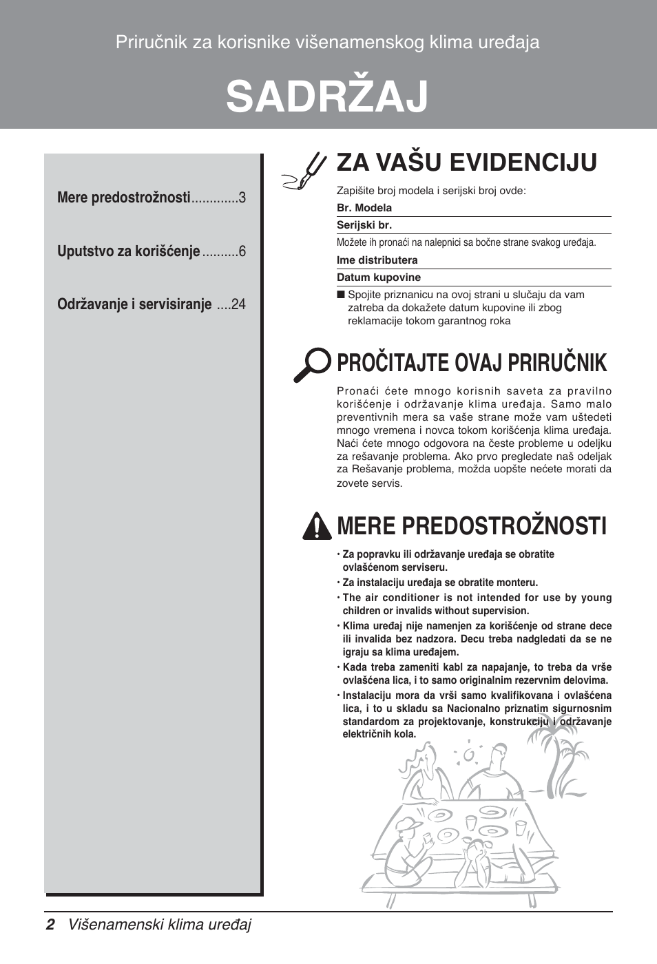 Sadržaj, Za vašu evidenciju, Pročitajte ovaj priručnik | Mere predostrožnosti, Priručnik za korisnike višenamenskog klima uređaja | LG MT12AH User Manual | Page 314 / 480