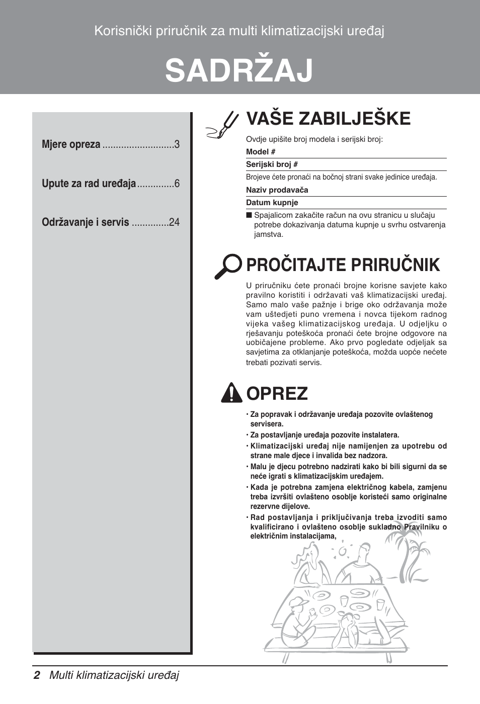 Sadržaj, Vaše zabilješke, Pročitajte priručnik | Oprez | LG MT12AH User Manual | Page 342 / 480