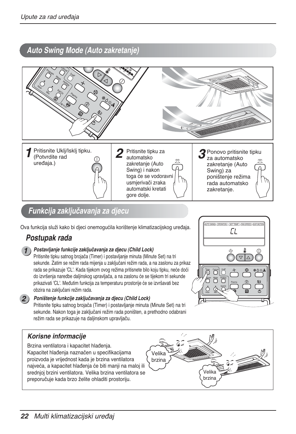 Funkcija zaključavanja za djecu, Postupak rada, Auto swing mode (auto zakretanje) | 22 multi klimatizacijski uređaj, Korisne informacije, Upute za rad uređaja, Velika brzina | LG MT12AH User Manual | Page 362 / 480