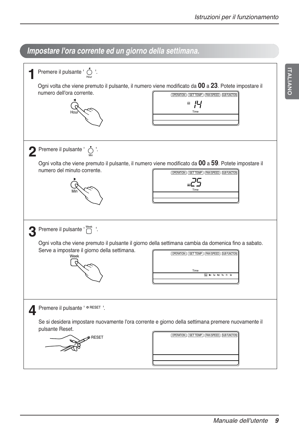 Italiano, Potete impostare il numero dell'ora corrente, Potete impostare il numero del minuto corrente | LG MT12AH User Manual | Page 37 / 480