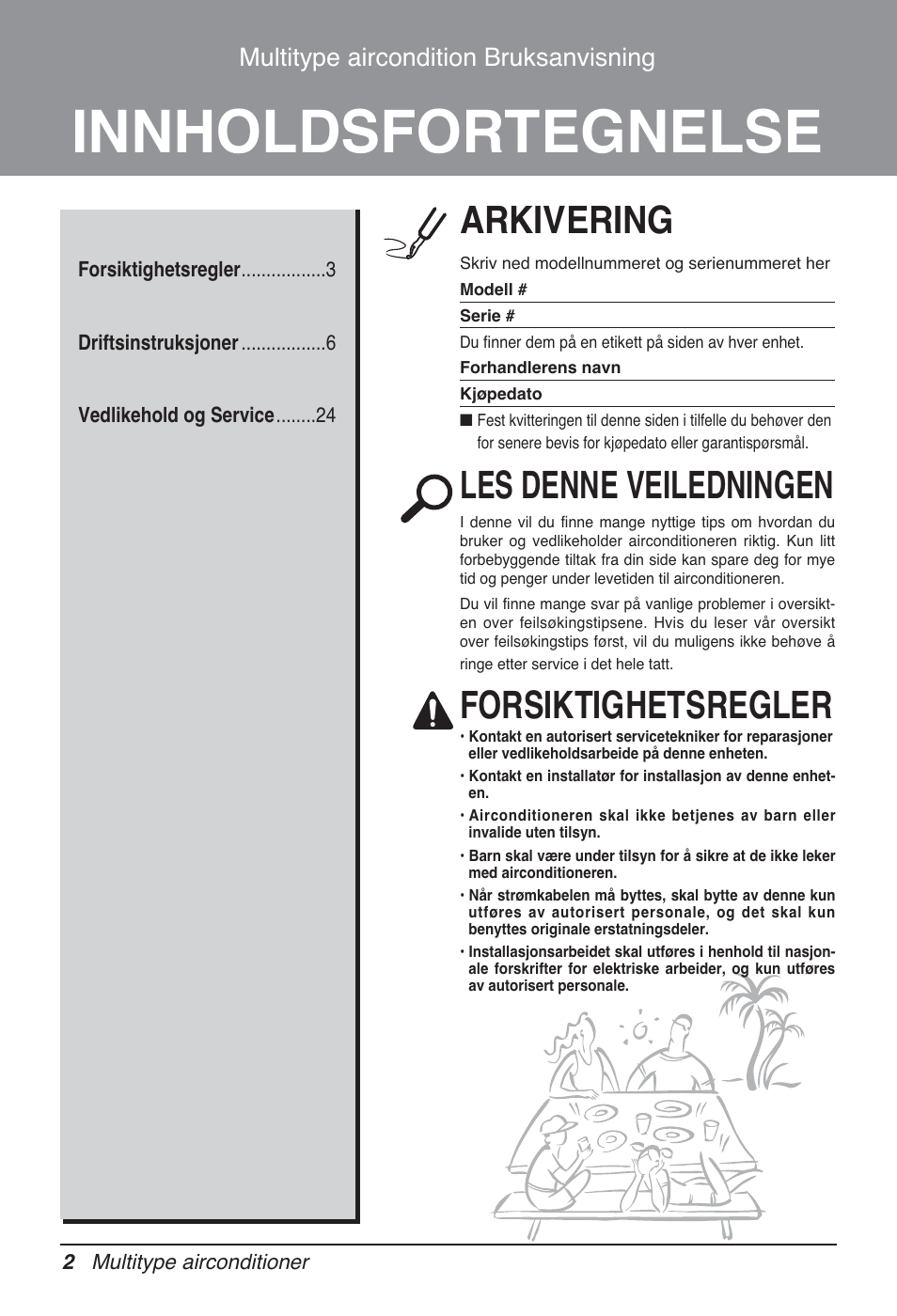 Innholdsfortegnelse, Arkivering, Les denne veiledningen | Forsiktighetsregler, Multitype aircondition bruksanvisning | LG MT12AH User Manual | Page 398 / 480