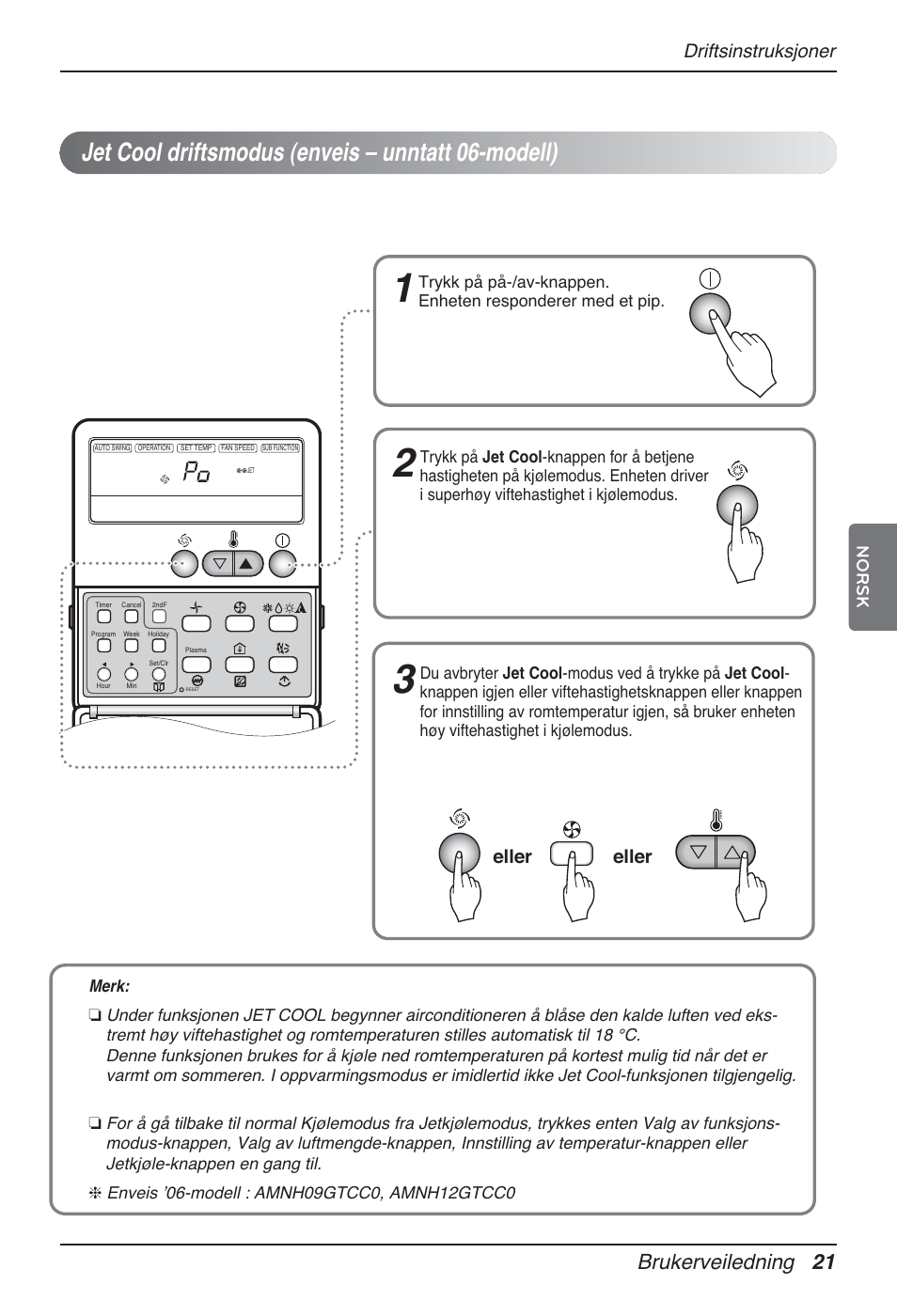 Jet cool driftsmodus (enveis – unntatt 06-modell), Brukerveiledning 21, Eller | Driftsinstruksjoner, Norsk | LG MT12AH User Manual | Page 417 / 480