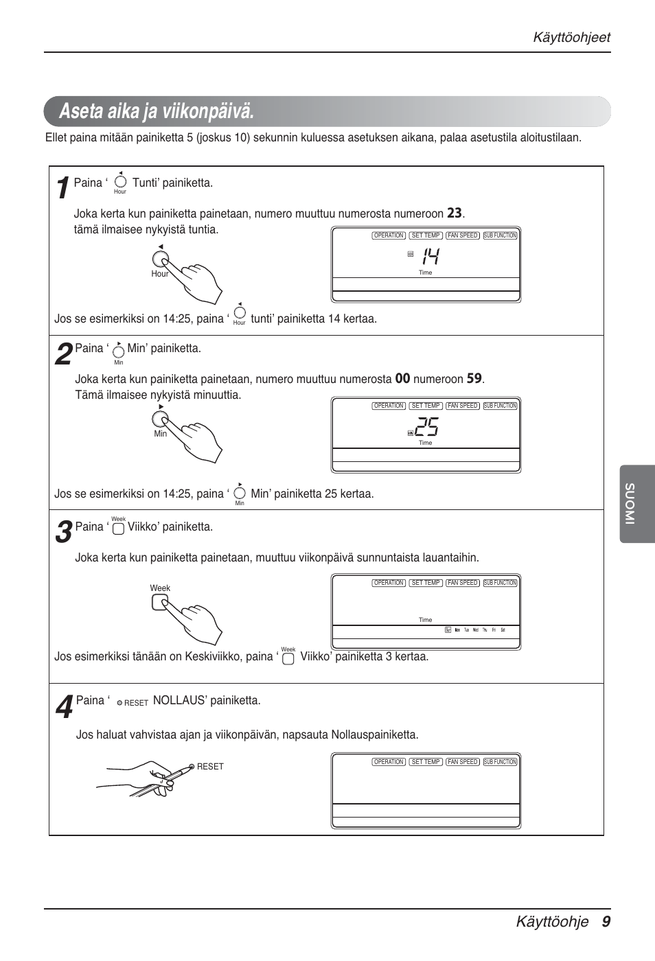 Aseta aika ja viikonpäivä, Käyttöohje 9, Käyttöohjeet | Suomi, Numeroon | LG MT12AH User Manual | Page 433 / 480