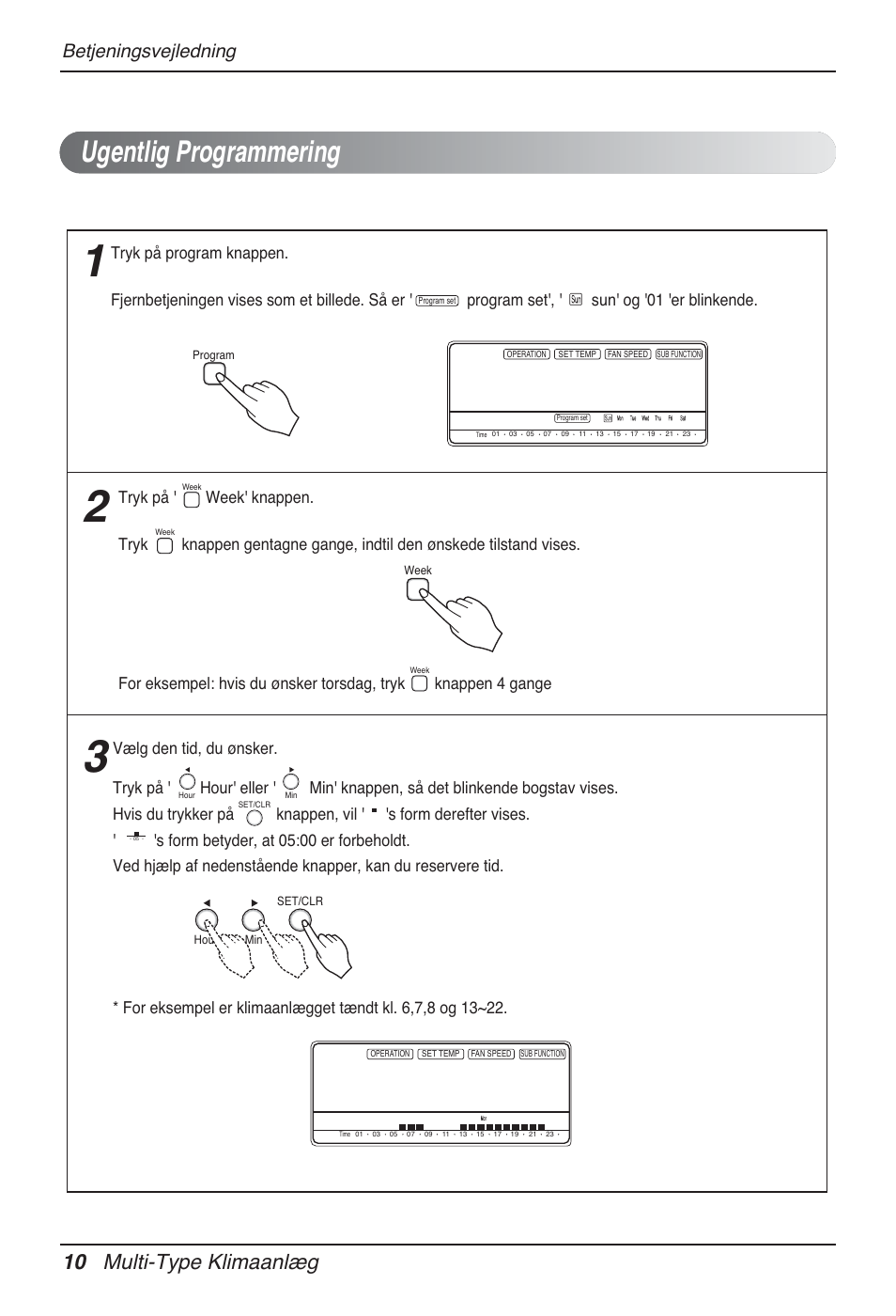 Ugentlig programmering, 10 multi-type klimaanlæg, Betjeningsvejledning | LG MT12AH User Manual | Page 462 / 480