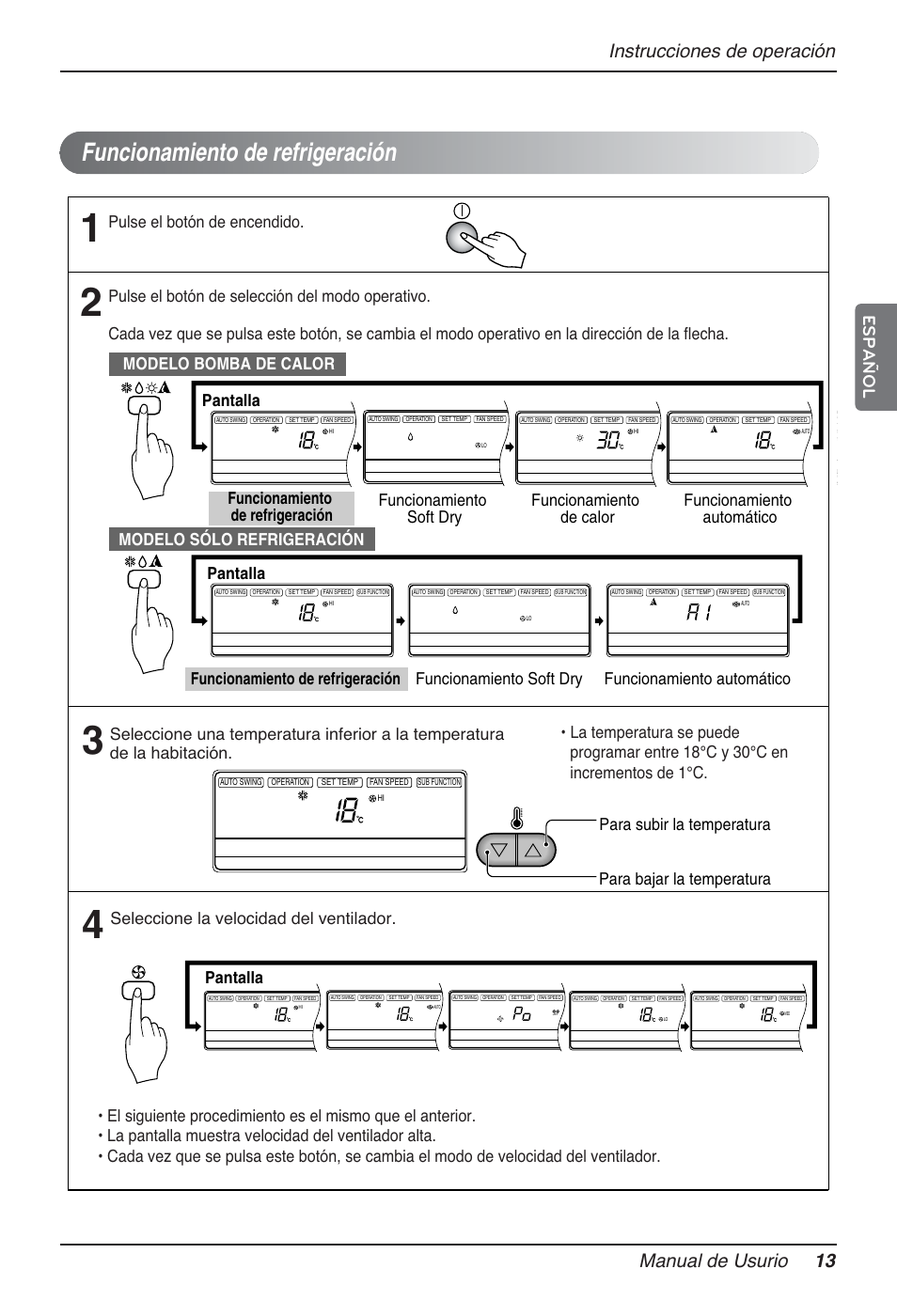 Funcionamiento de refrigeración, Instrucciones de operación manual de usurio 13, Español | Pantalla, Pulse el botón de encendido, Seleccione la velocidad del ventilador | LG MT12AH User Manual | Page 69 / 480