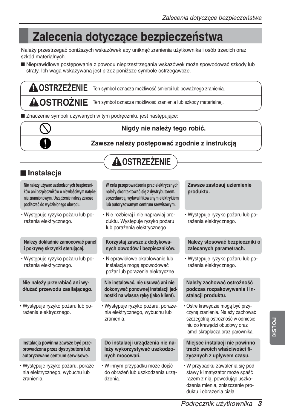 Zalecenia dotyczące bezpieczeństwa, Ostrzeżenie ostrożnie, Ostrzeżenie | Instalacja | LG ARNU09GSEL2 User Manual | Page 99 / 205