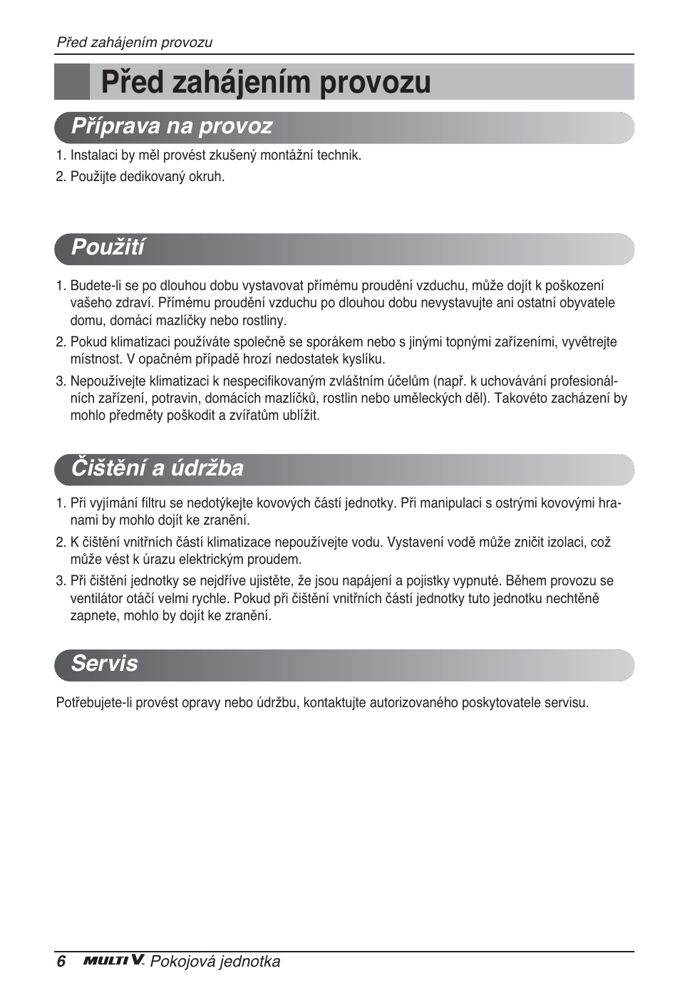 Před zahájením provozu, Příprava na provoz použití čištění a údržba servis | LG ARNU12GCEA2 User Manual | Page 126 / 205