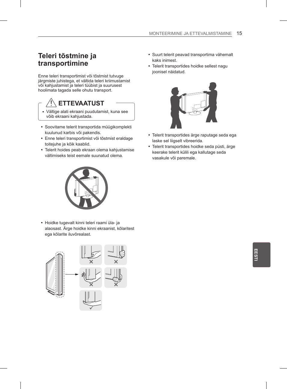 Teleri tõstmine ja transportimine, Ettevaatust | LG 50PN6500 User Manual | Page 162 / 371