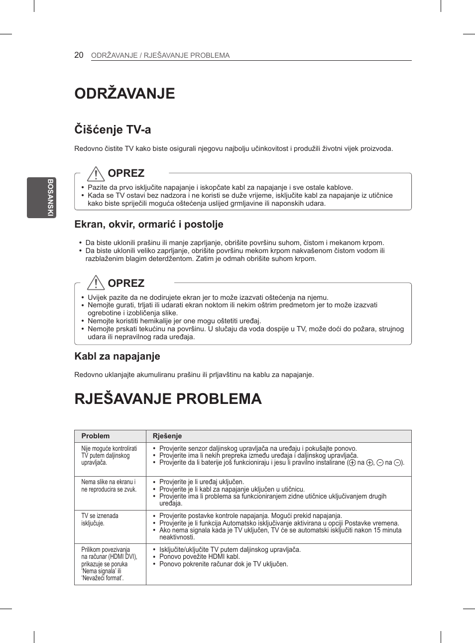 Održavanje, Rješavanje problema, Čišćenje tv-a | Oprez, Ekran, okvir, ormarić i postolje, Kabl za napajanje | LG 50PN6500 User Manual | Page 267 / 371