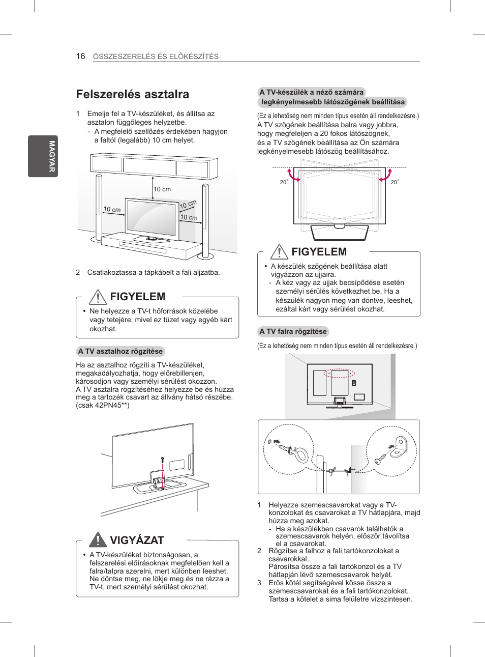 Felszerelés asztalra, Figyelem, Vigyázat | LG 50PN6500 User Manual | Page 43 / 371